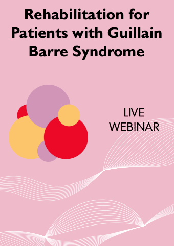 Z 10 28 Rehabilitation For Patients With Guillain Barre Syndrome Shirley Ryan Abilitylab Z 10 28 Rehabilitation For Patients With Guillain Barre Syndrome Shirley Ryan Abilitylab