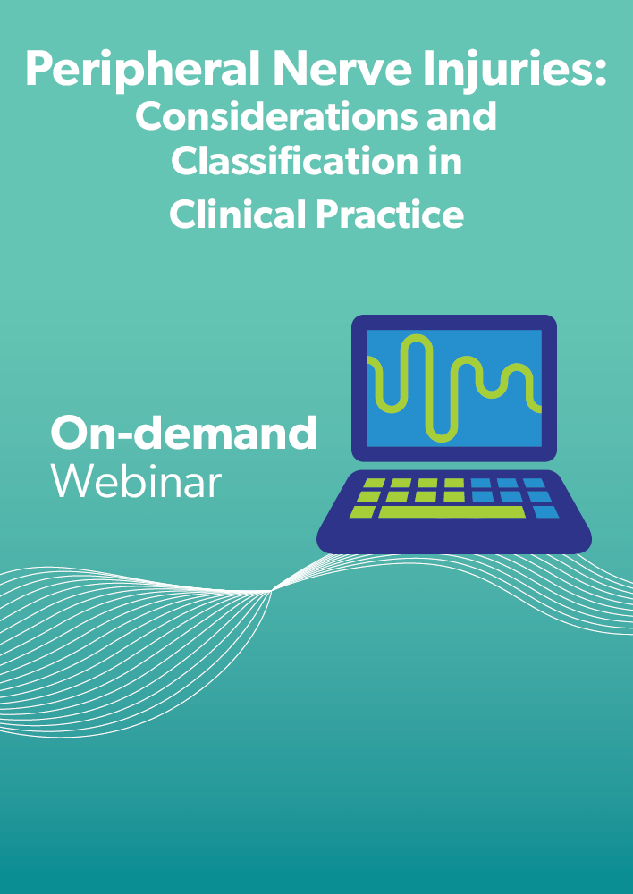 Peripheral Nerve Injuries: Considerations and Classification in Clinical Practice