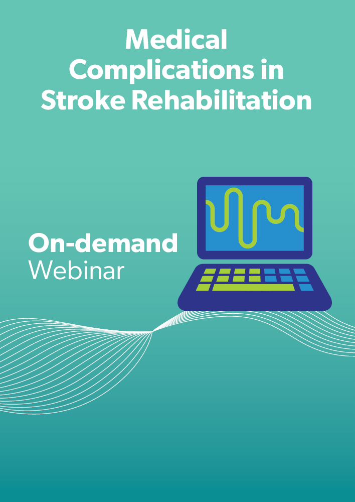 Medical Complications in Stroke Rehabilitation