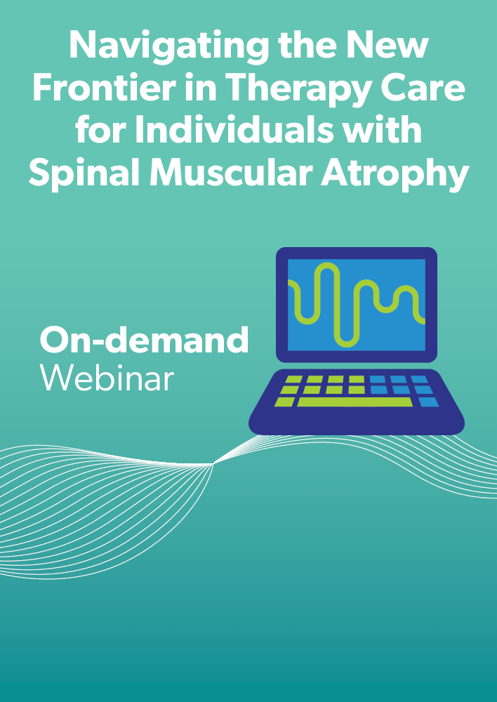 Navigating the New Frontier in Therapy Care for Individuals with Spinal Muscular Atrophy (SMA):  Part II: Rehabilitation Specific Interventions to Compliment Medical Advancements, Standard of Care, & Case Series
