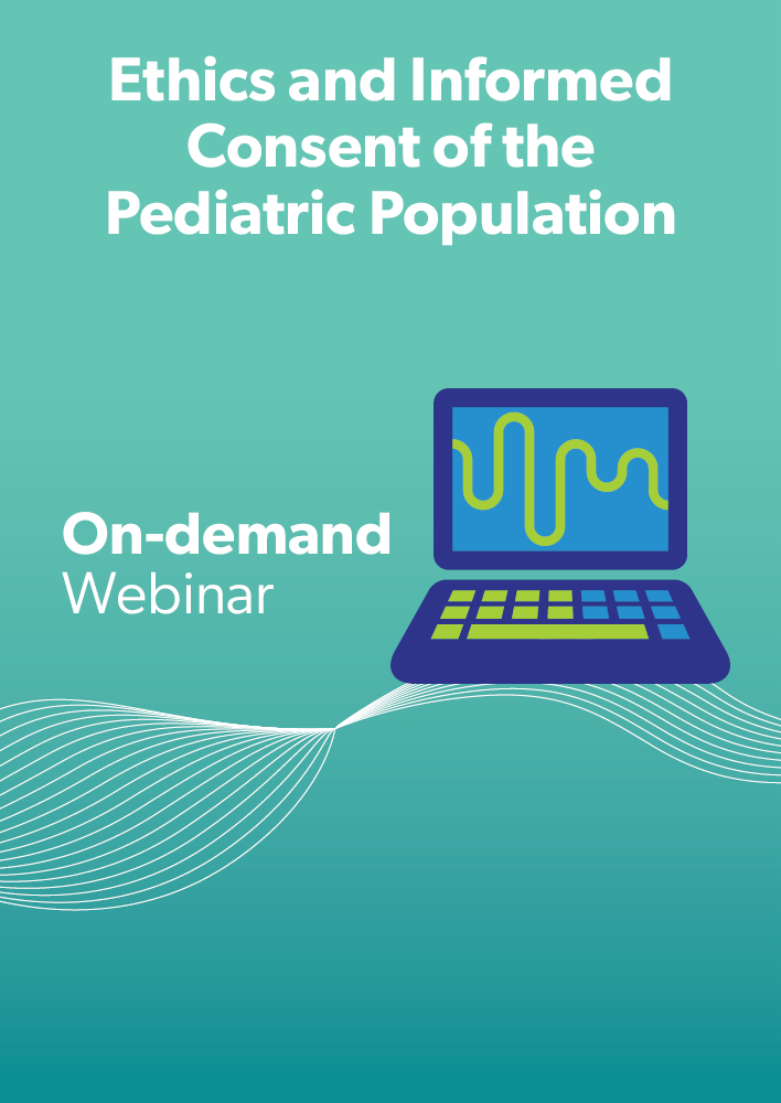 Ethics and Informed Consent of the Pediatric Population