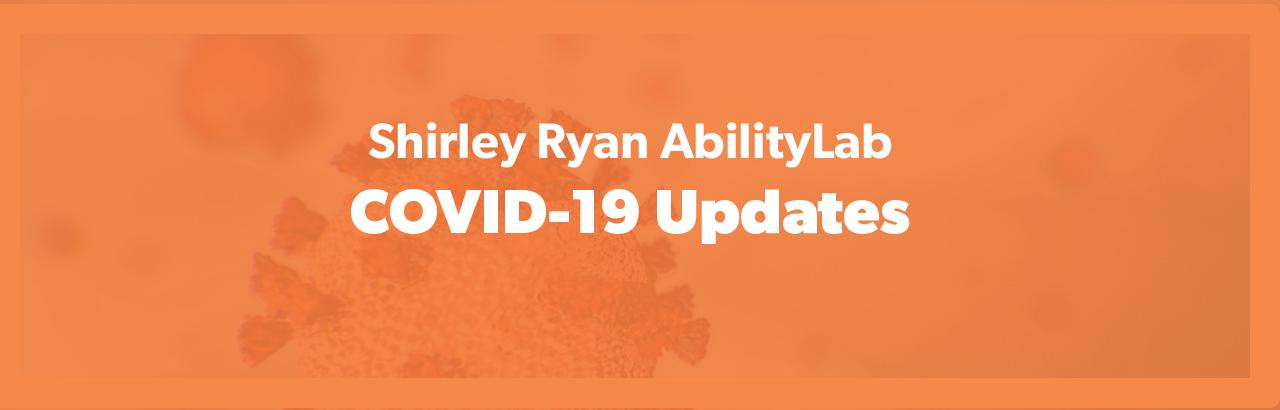 Shirley Ryan AbilityLab Response to COVID-19