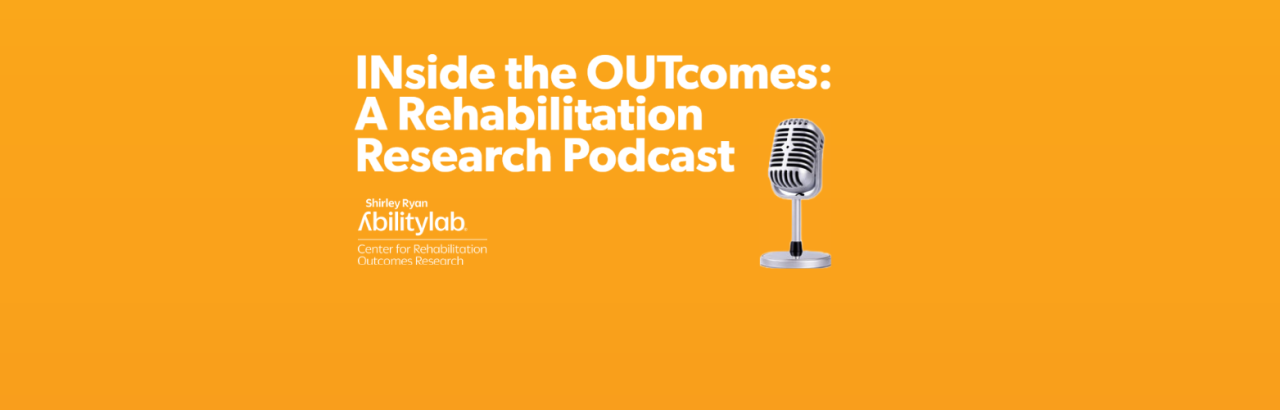 Orange banner with Inside the outcomes a rehabilitation research podcast and a microphone on an orange background