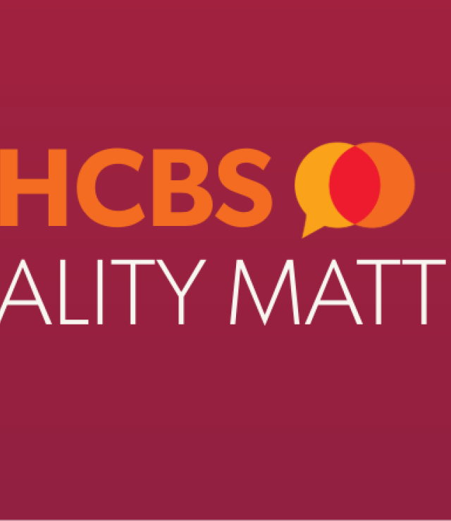 HCBS Quality Matters Newsletter Graphic