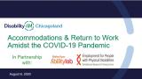 Accommodations & Return to Work Amidst the COVID-19 Pandemic Webinar